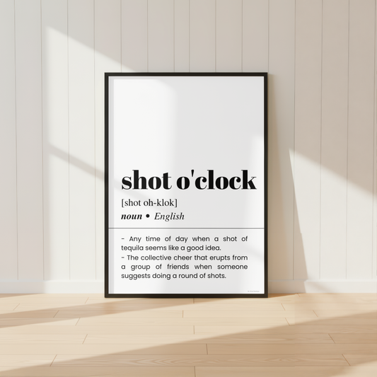 Shot O'clock Definition Poster