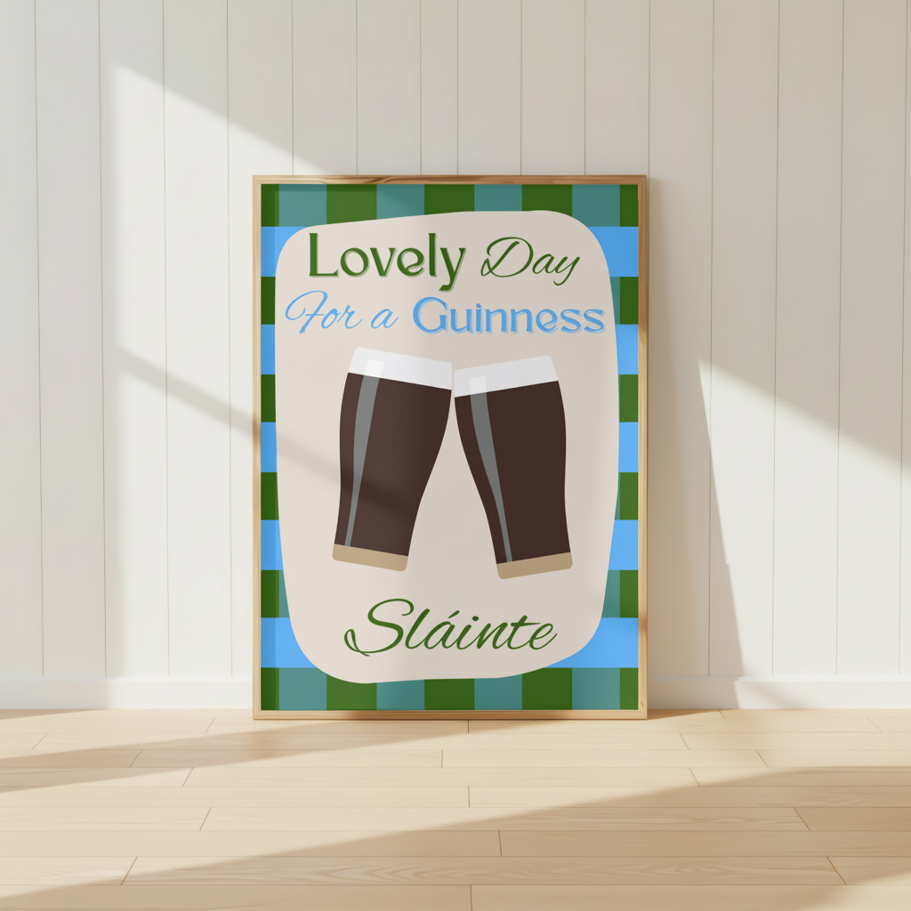 Lovely Day for a Guinness Print