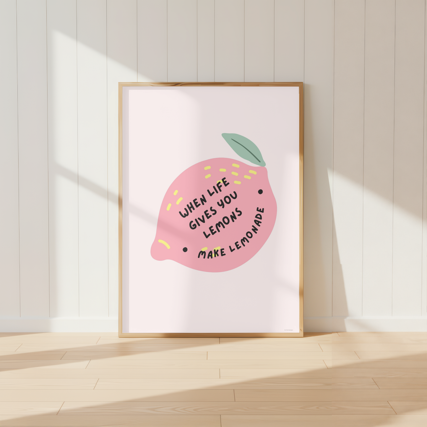 When Life Gives You Lemons Print