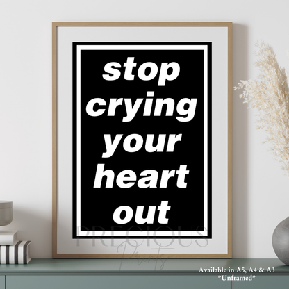 Oasis Lyric Poster - Stop Crying Your Heart Out
