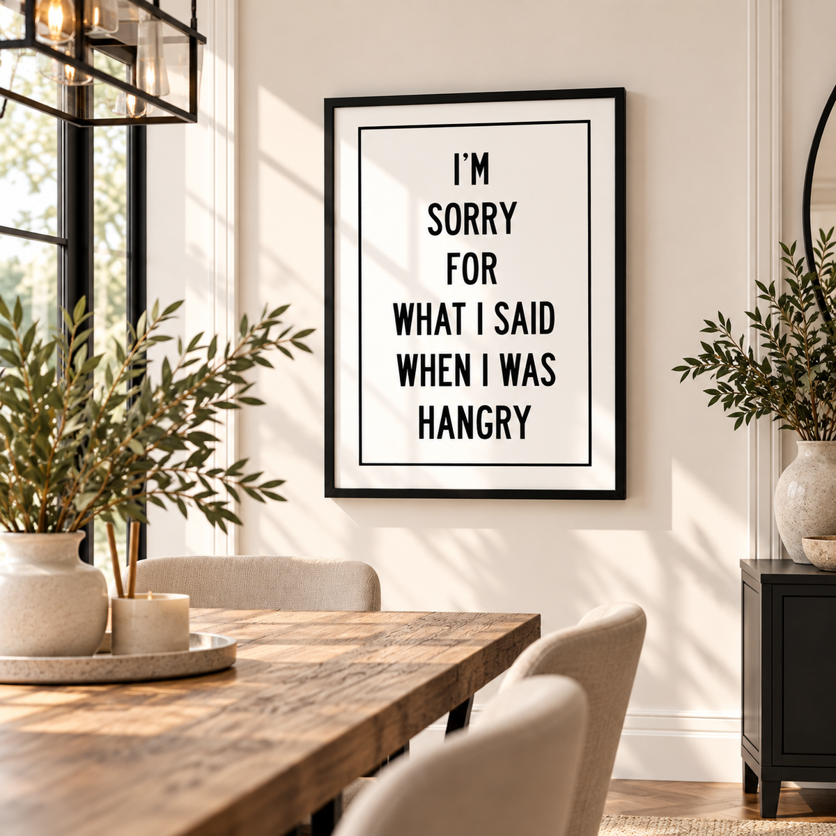 Sarcastic hangry typography wall art styled in a neutral dining room, funny food lover quote print in black frame