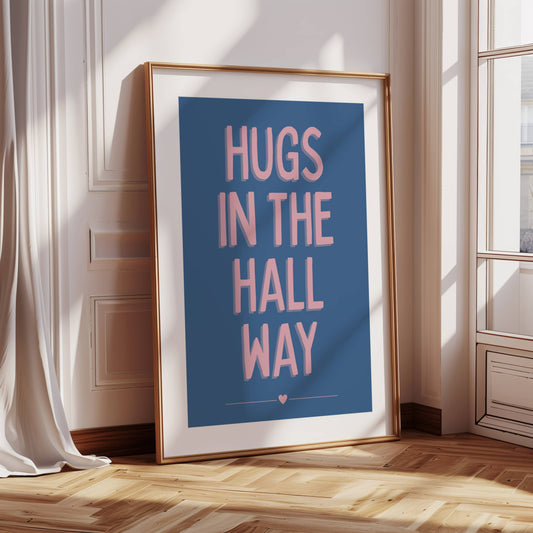 Hugs In The Hall Way - Blue
