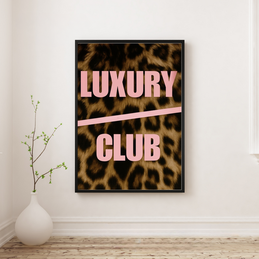 Luxury Club Leopard Poster